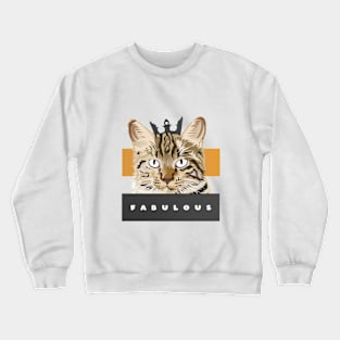 fabulous cat queen portrait Crewneck Sweatshirt